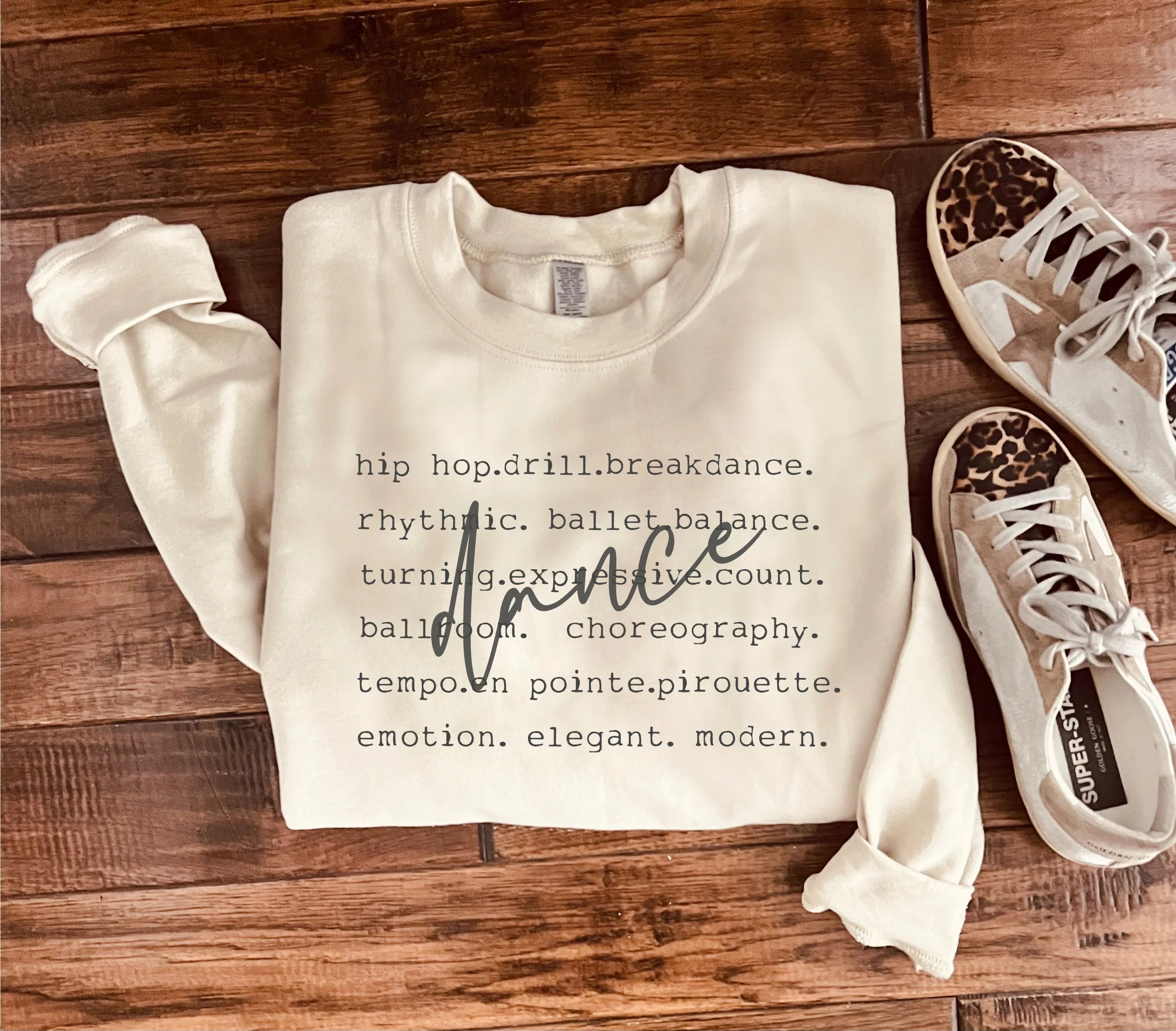 Dance Words Sweatshirt - PREORDER - FINAL SALE